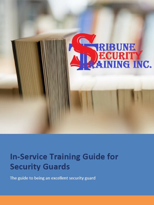 Tribune Security Guard 8-Hour Annual Security Guard Guide